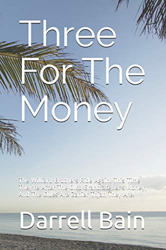 Beispielbild fr Three for the Money zum Verkauf von THE SAINT BOOKSTORE