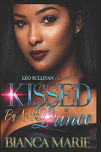 Stock image for Kissed By A Hood Prince for sale by Better World Books