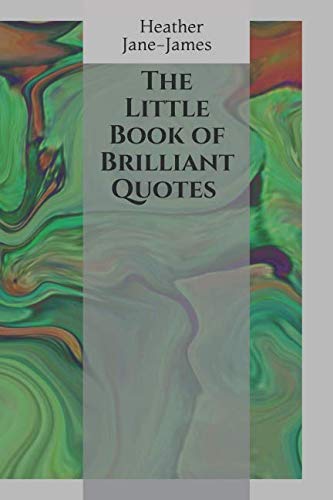 Stock image for The Little Book of Brilliant Quotes: Vol I for sale by WorldofBooks