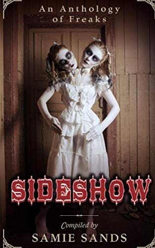 Stock image for Sideshow for sale by Revaluation Books