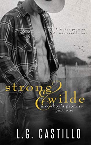 Stock image for Strong & Wilde: Part One (A Cowboy's Promise) for sale by Revaluation Books