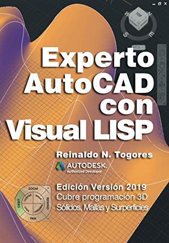 Imagen de archivo de Experto AutoCAD con Visual LISP: Edicin Versin 2019 (Spanish Edition) a la venta por Lucky's Textbooks