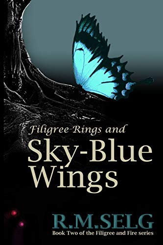 Stock image for Filigree Rings and Sky-Blue Wings (Filigree and Fire) for sale by Revaluation Books