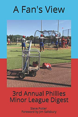 Stock image for A Fan s View: Third Annual Phillies Minor League Digest for sale by Revaluation Books
