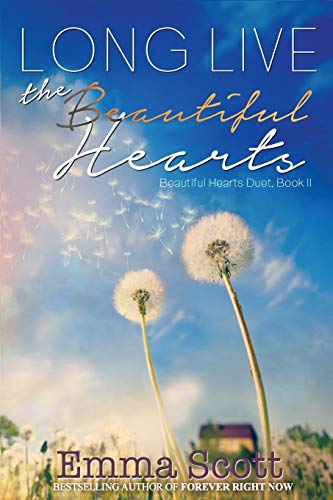 Beispielbild fr Long Live the Beautiful Hearts zum Verkauf von Better World Books