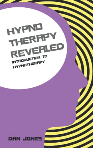 9781728802381: Introduction to Hypnotherapy: 1 (Hypnotherapy Revealed)