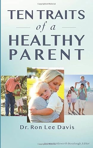 Stock image for Ten Traits of a Healthy Parent for sale by SecondSale
