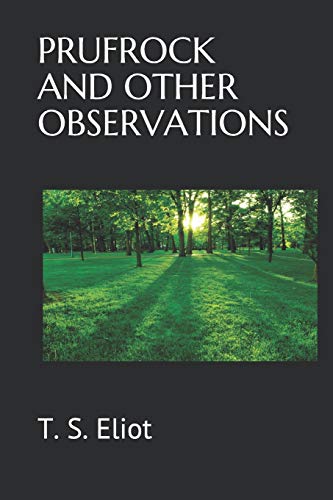 Immagine dell'editore per PRUFROCK AND OTHER OBSERVATIONS venduto da Revaluation Books