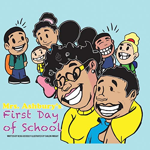 Beispielbild fr Mrs. Ashbury's First Day of School zum Verkauf von Save With Sam