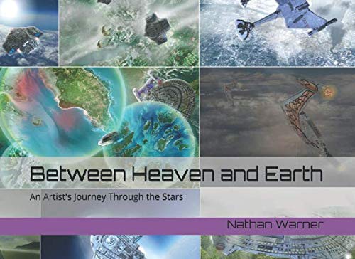 Stock image for Between Heaven and Earth: An Artist's Journey Through the Stars for sale by Revaluation Books
