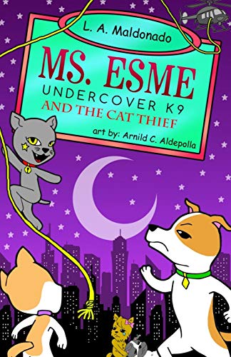 Stock image for Ms. Esme Undercover K-9: And The Cat Thief for sale by Lucky's Textbooks