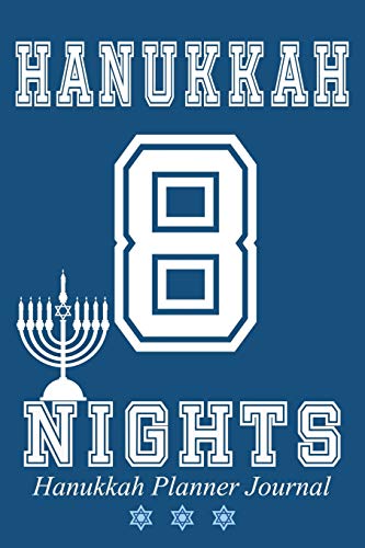 Imagen de archivo de Hanukkah 8 Nights: Hanukkah Planner Journal: Holiday Organizer Notebook [Soft Cover ] a la venta por booksXpress