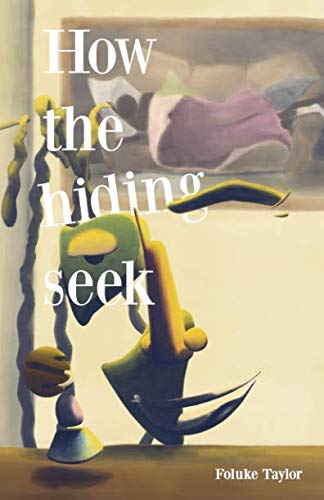 Stock image for How the Hiding Seek for sale by AwesomeBooks