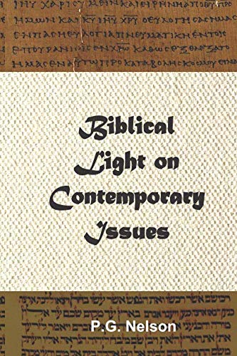 Beispielbild fr Biblical Light on Contemporary Issues zum Verkauf von WorldofBooks