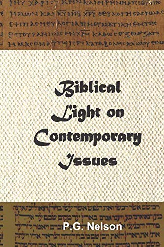 Stock image for Biblical Light on Contemporary Issues for sale by WorldofBooks