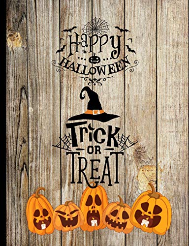 Beispielbild fr Happy Halloween Trick Or Treat: Jack O Lanterns Pumpkins Candles Antique Wood Fence Autumn Halloween Inspired Journal [Soft Cover ] zum Verkauf von booksXpress