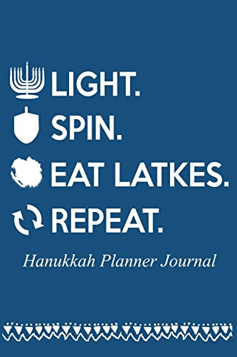 Imagen de archivo de Light, Spin, Eat Latkes, Repeat: Hanukkah Planner Journal: Holiday Organizer Notebook [Soft Cover ] a la venta por booksXpress