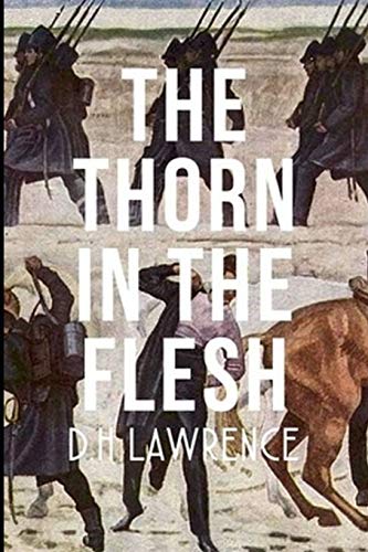 Beispielbild fr The Thorn in the Flesh zum Verkauf von Revaluation Books