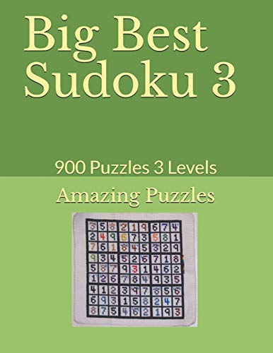 Imagen de archivo de Big Best Sudoku 3: 900 Puzzles 3 Levels a la venta por THE SAINT BOOKSTORE