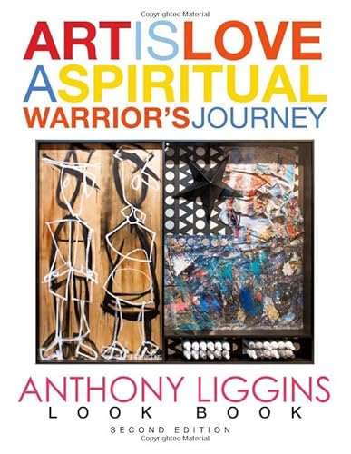 Beispielbild fr Art is Love: A Spiritual Warrior's Journey zum Verkauf von Revaluation Books