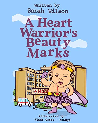 Stock image for A Heart Warrior's Beauty Marks for sale by SecondSale