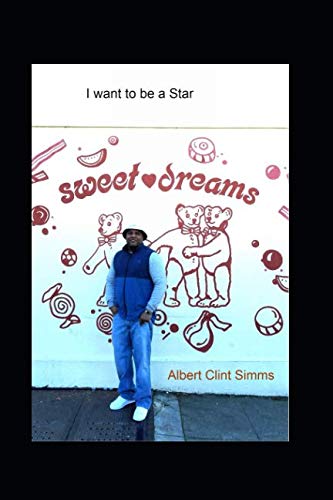 Stock image for I Want to Be a Star: Sweet Dreams for sale by THE SAINT BOOKSTORE