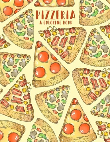 Stock image for Pizzeria: A Coloring Book for sale by Revaluation Books