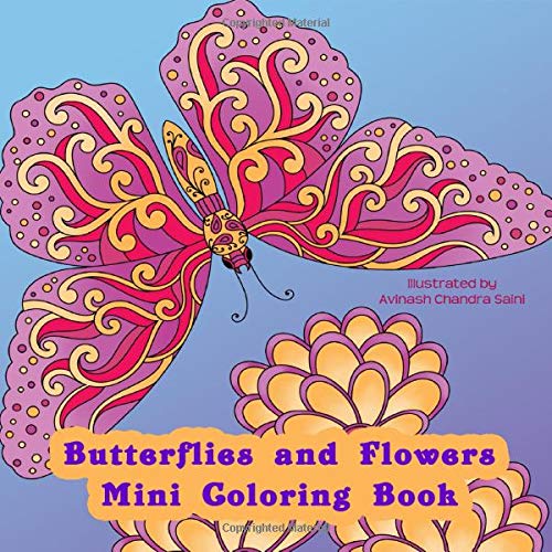 9781728930091: Butterflies and Flowers Mini Coloring Book: Small Travel Size Adult Coloring Book