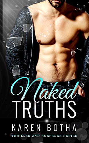 Stock image for Naked Truths: 1 (Naked, a domestic thriller series) for sale by AwesomeBooks