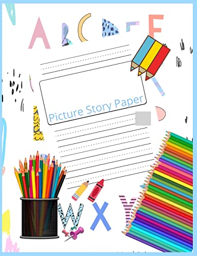 Beispielbild fr Picture Story Paper: THE BIG BOOK Learn to Draw and Write Proportion Letters ( for KINDER-3RD GRADE ) zum Verkauf von THE SAINT BOOKSTORE