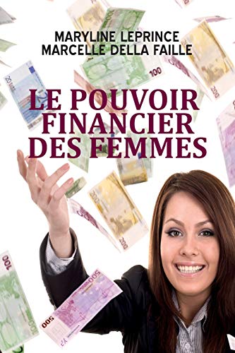 Stock image for Le pouvoir financier des femmes for sale by Ammareal