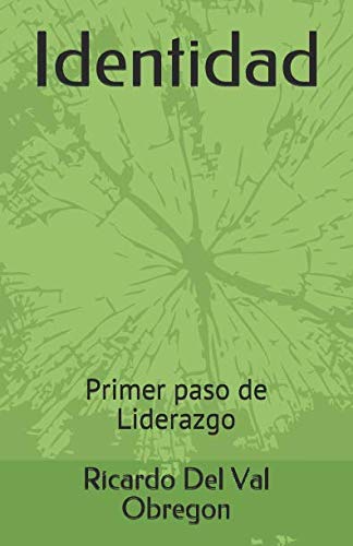 Stock image for Identidad: Primer paso de Liderazgo for sale by Revaluation Books