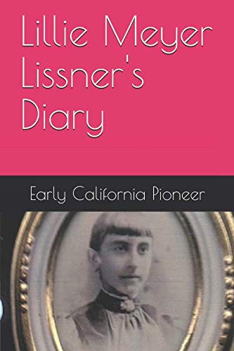 Stock image for Lillie Meyer Lissners Diary for sale by Big River Books