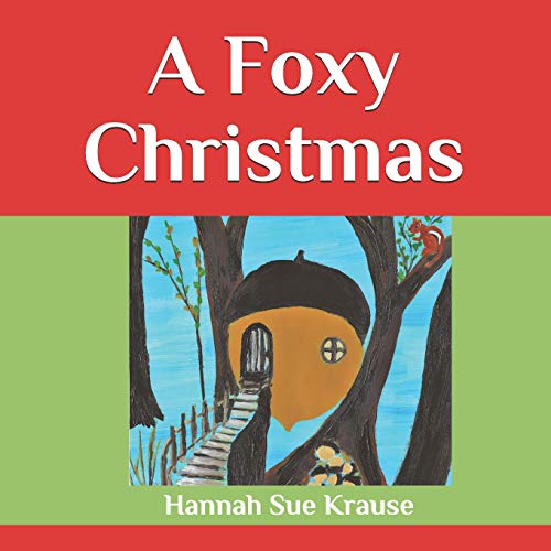 Imagen de archivo de A Foxy Christmas a la venta por Ergodebooks