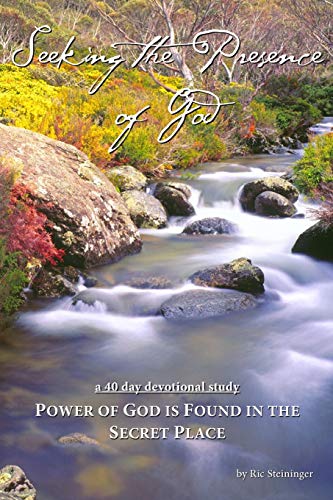 Imagen de archivo de Power of God is found in the Secret Place: A 40 day devotional study: establishing a deep tap-root in the Love and Power of God. (Volume One) a la venta por Revaluation Books