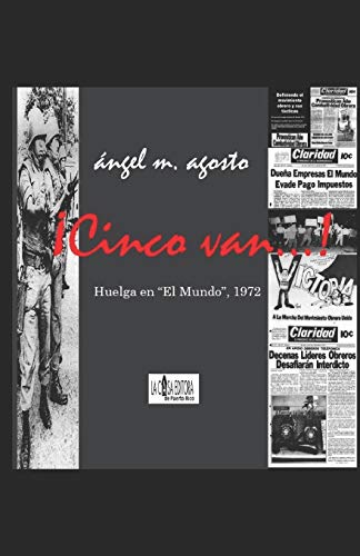 Stock image for Cinco van.: Huelga en "El Mundo", 1972 (Spanish Edition) for sale by Lucky's Textbooks