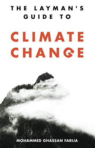 Beispielbild fr The Layman's Guide To Climate Change zum Verkauf von SecondSale