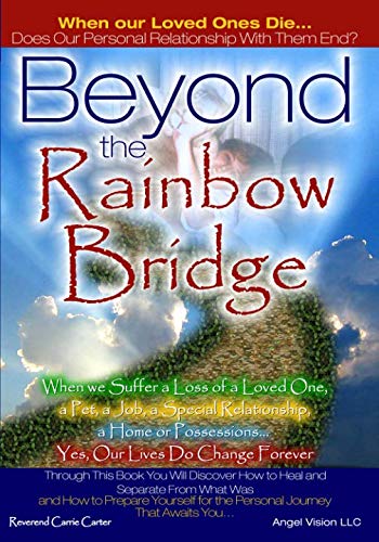 Stock image for Beyond The Rainbow Bridge for sale by Blue Vase Books