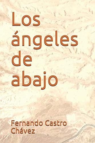 Beispielbild fr Los ngeles de abajo (Spanish Edition) zum Verkauf von Lucky's Textbooks