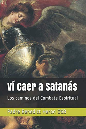 Beispielbild fr V Caer a Satans: Los caminos del Combate Espiritual zum Verkauf von Revaluation Books