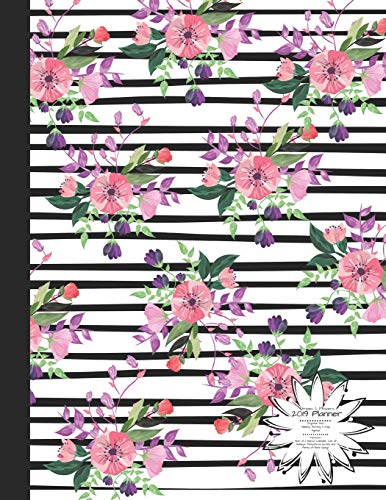 Imagen de archivo de Stripes & Flowers 2019 Planner Organize Your Weekly, Monthly, & Daily Agenda: Features Year at a Glance Calendar, List of Holidays, Motivational Quotes and Plenty of Note Space a la venta por Ergodebooks