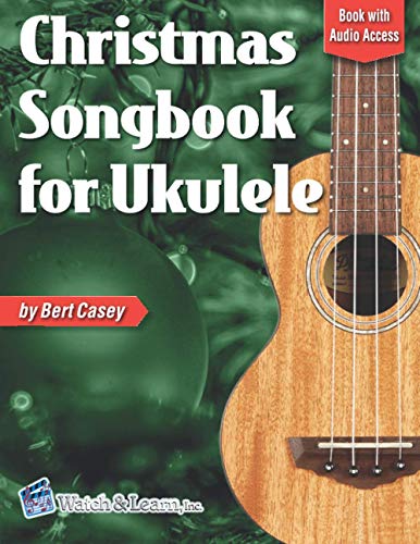 Stock image for Christmas Songbook for Ukulele: Book with Online Audio Access for sale by Goodwill Books