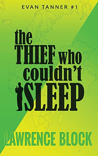 Stock image for The Thief Who Couldn't Sleep (Evan Tanner) for sale by Revaluation Books