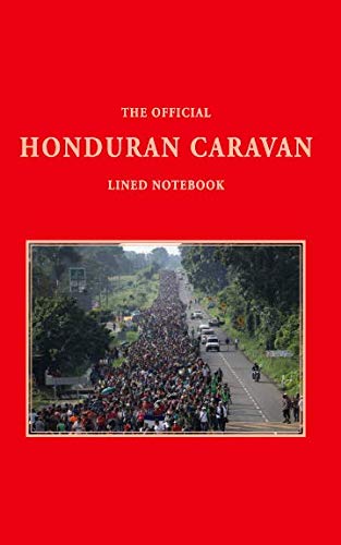 Imagen de archivo de The Official Honduran Caravan Lined Notebook a la venta por Revaluation Books