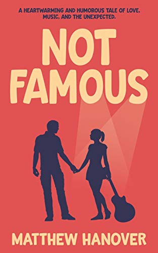 Beispielbild fr Not Famous zum Verkauf von Better World Books