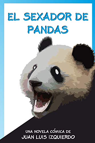 9781729166857: El sexador de pandas