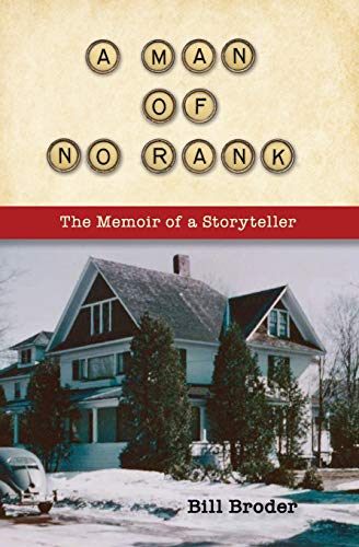 Stock image for A Man of No Rank: The Memoir of a Storyteller for sale by SecondSale