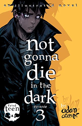 Stock image for not gonna die in the dark: episode 3: a supernatural thriller for sale by THE SAINT BOOKSTORE