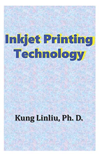 9781729189818: Inkjet Printing Technology