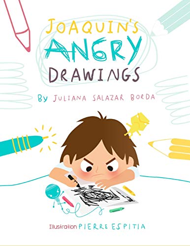 Imagen de archivo de Joaquin's Angry Drawings a la venta por Lucky's Textbooks
